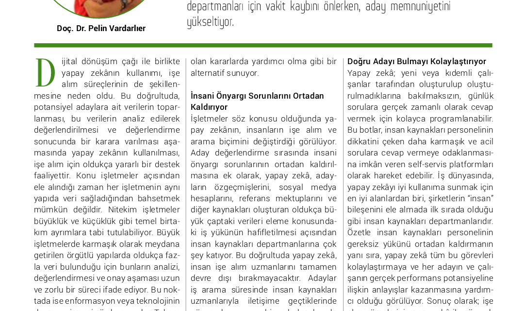 http://pelinvardarlier.com/wp-content/uploads/2020/05/EYLÜL-2019-İşe-Alım-Sürecinde-Yapay-Zeka-1080x640.png