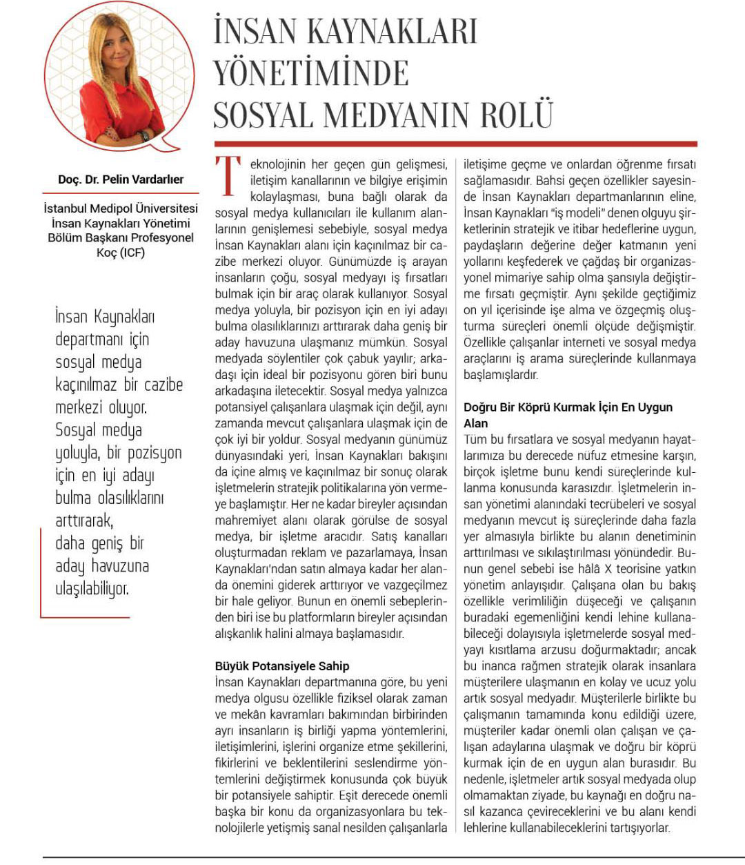 http://pelinvardarlier.com/wp-content/uploads/2020/05/ŞUBAT-2020.İNSAN-KAYNAKLARI-YÖNETİMİNDE-SOSYAL-MEDYANIN-ROLÜ.jpg